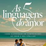 As 5 Linguagens do Amor | Gary Chapman