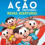 O Poder da Ação para Crianças | Paulo Viera & Mauricio de Sousa