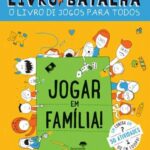 Livro/Batalha O livro de Jogos para Todos (Jogar em Família)