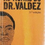 As Visitas do Dr. Valdez