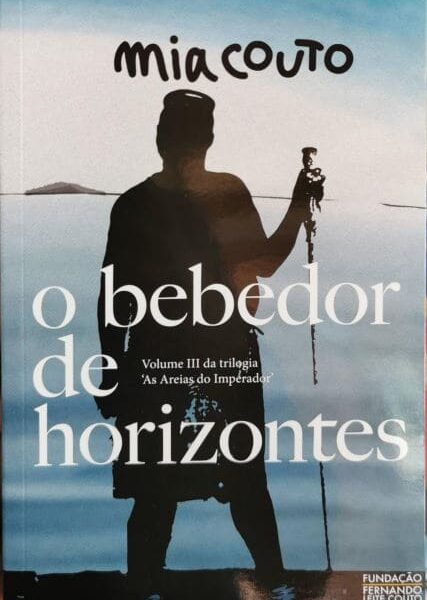 As Areias do Imperador - Livro 3: O Bebedor de Horizontes