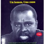 Uria Simango - Um Homem, Uma Causa