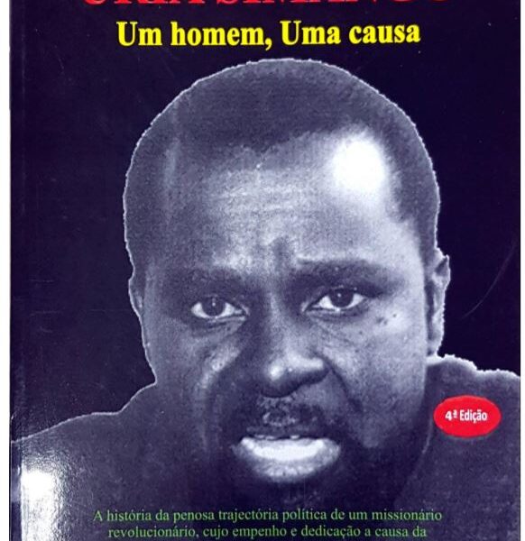 Uria Simango - Um Homem, Uma Causa