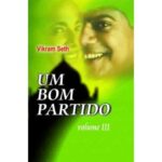 Um Bom Partido Vol III