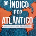 Do Índico e do Atlántico | Vagner Amaro