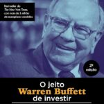 O jeito Warren Buffett de investir | Robert G. Hagstrom