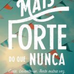 Mais forte do que nunca | Brené Brown