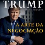 A arte da negociação | Donald Trump