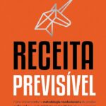 Receita Previsível | Aaron Ross & Marylou Tyler