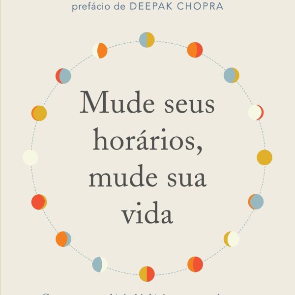 Mude seus horários mude sua vida | Suhas G. Kshirsagar