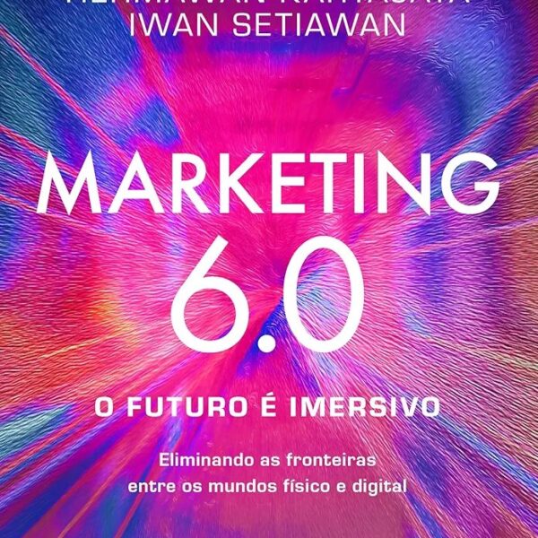 Marketing 6.0 | Philip Kotler