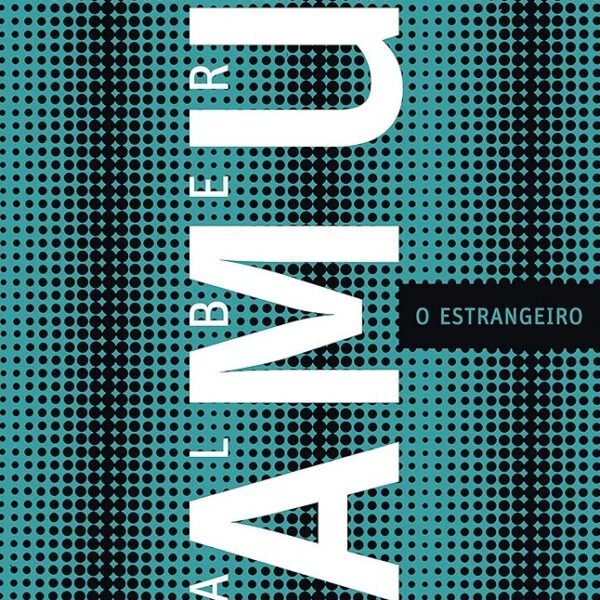 O Estrangeiro | Albert Camus