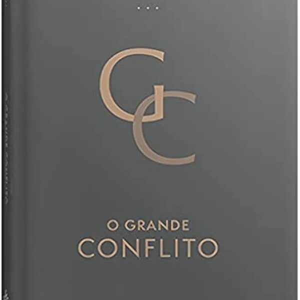 O grande conflito | Ellen G. White