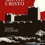 O Conde de Monte Cristo | Alexandre Dumas