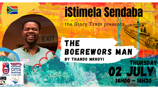 isitimela Sendaba - The Story Train: The Boerewors Man