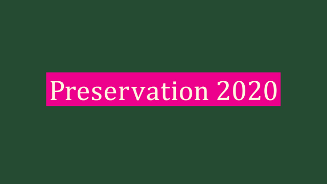 Preservation